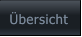 Übersicht Übersicht